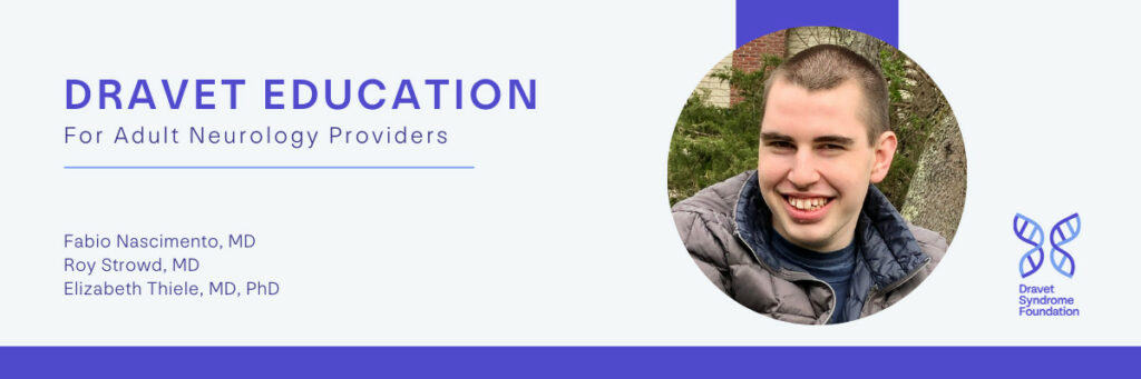 Dravet Education for Adult Neurology Providers 2 Banner for Adult Dravet Education