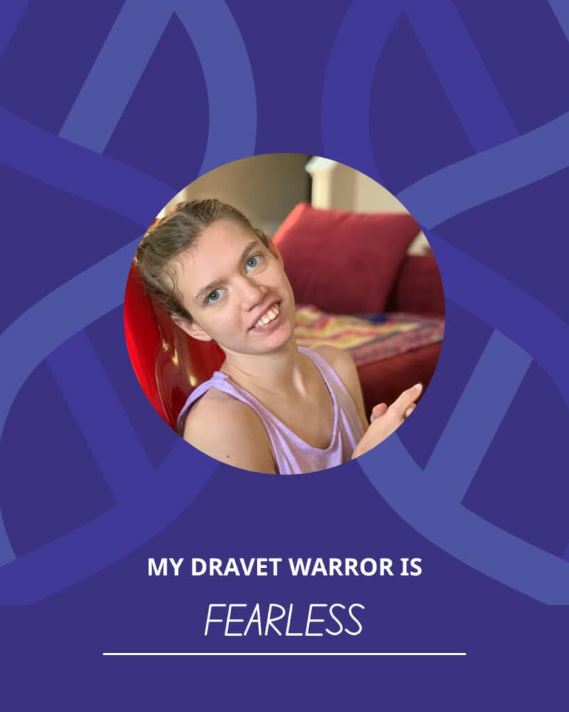 Copy of My Dravet Warrior is